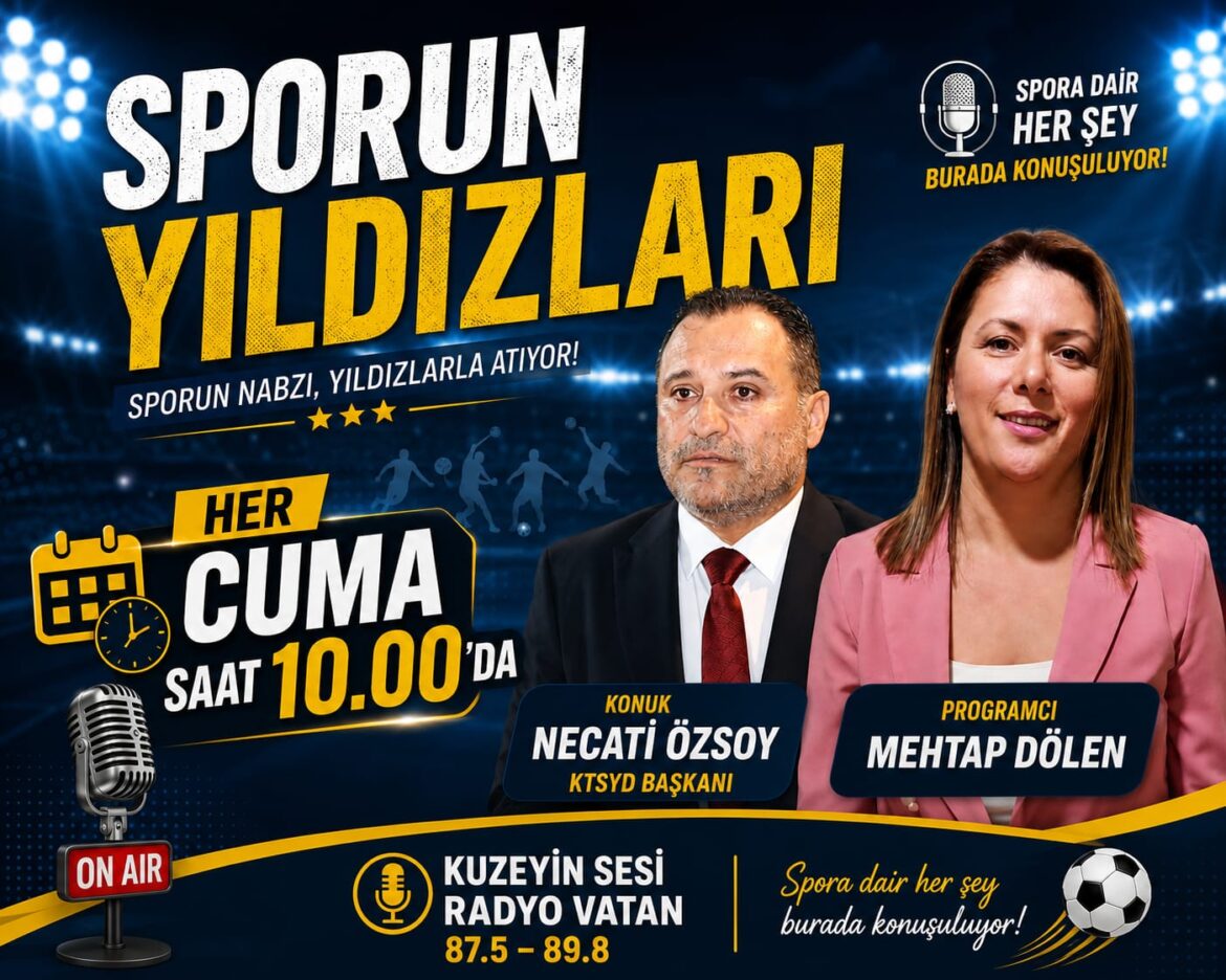 Kuzeyin Sesi Radyo Vatan’ın sevilen programı “Sporun Yıldızları”, bu hafta Kıbrıs Türk Spor Yazarları Derneği (KTSYD) Başkanı Necati Özsoy’u ağırlıyor.