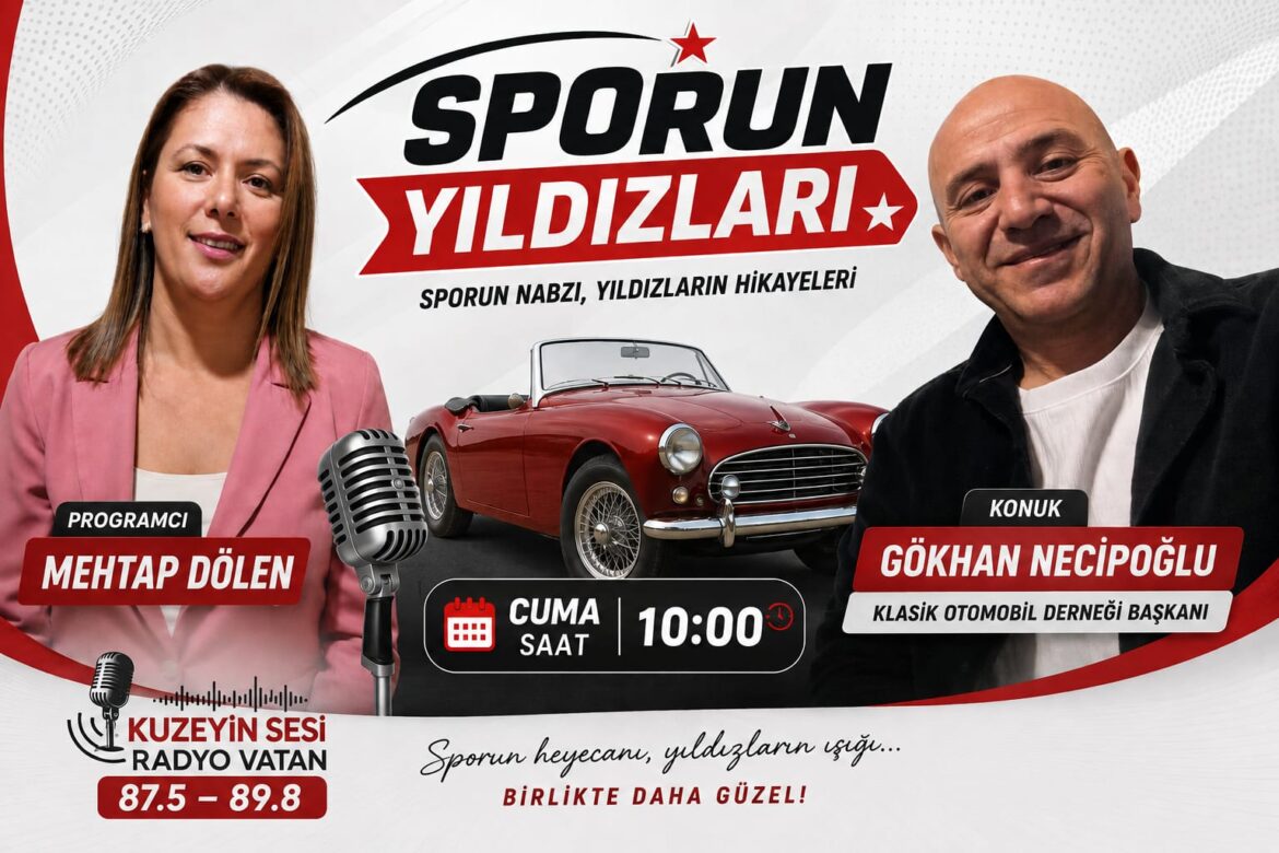 “Sporun Yıldızları” programının bu haftaki konuğu, Kıbrıs Türk Klasik Otomobil Derneği (KTKOD) Başkanı Gökhan Necipoğlu!