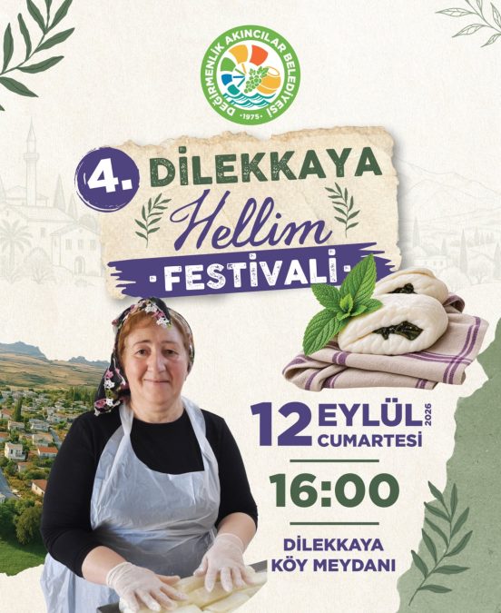 4. Dilekkaya Hellim Festivali 12 Eylül’de düzenlenecek